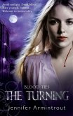 Blood Ties Book One: The Turning (eBook, ePUB)