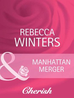 Manhattan Merger (Mills & Boon Cherish) (eBook, ePUB) - Winters, Rebecca