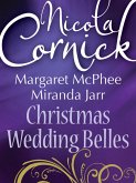 Christmas Wedding Belles: The Pirate's Kiss / A Smuggler's Tale / The Sailor's Bride (eBook, ePUB)