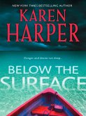 Below The Surface (eBook, ePUB) Below The Surface (eBook, ePUB)