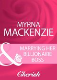 Marrying Her Billionaire Boss (Mills & Boon Cherish) (eBook, ePUB)