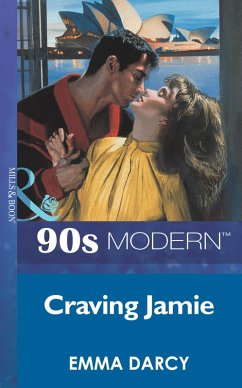 Craving Jamie (Mills & Boon Vintage 90s Modern) (eBook, ePUB) - Darcy, Emma