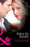 Feels So Right (eBook, ePUB) Feels So Right (eBook, ePUB)