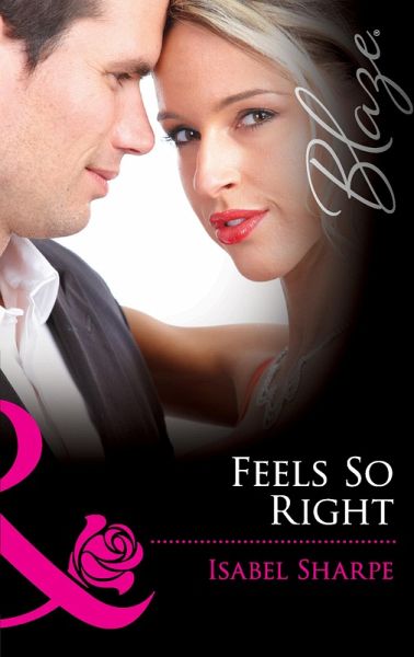 Feels So Right (eBook, ePUB)