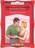 The Perfect Father (Mills & Boon Vintage Desire) (eBook, ePUB)