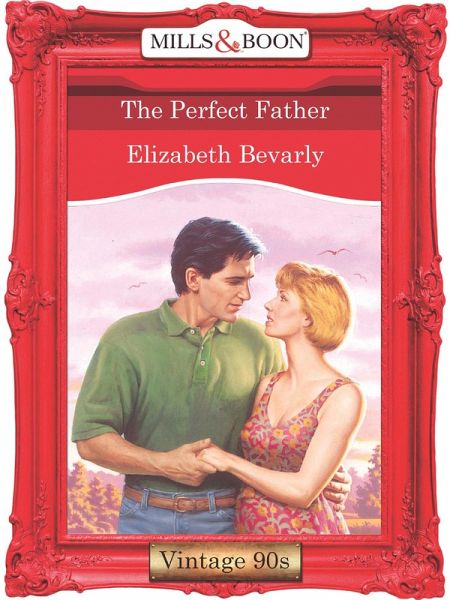 The Perfect Father (eBook, ePUB) The Perfect Father (eBook, ePUB)