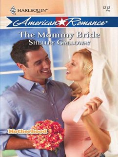 Cover The Mommy Bride (eBook, ePUB)