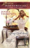 Spring Creek Bride (Mills & Boon Historical) (eBook, ePUB)