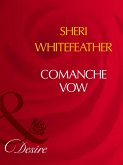 Comanche Vow (eBook, ePUB) Comanche Vow (eBook, ePUB)
