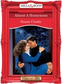 Almost A Honeymoon (eBook, ePUB) Almost A Honeymoon (eBook, ePUB)