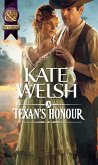 A Texan's Honour (Mills & Boon Historical) (eBook, ePUB)