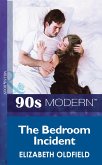 The Bedroom Incident (eBook, ePUB)