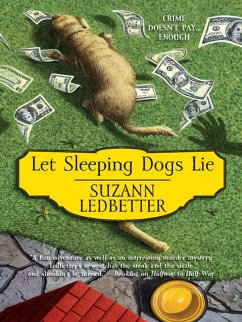 Let Sleeping Dogs Lie (eBook, ePUB) - Ledbetter, Suzann