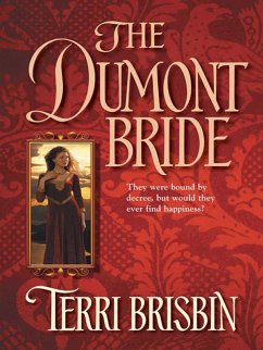 The Dumont Bride (Mills & Boon Historical) (eBook, ePUB) - Brisbin, Terri