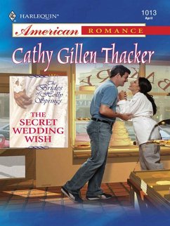 The Secret Wedding Wish (eBook, ePUB) - Thacker, Cathy Gillen
