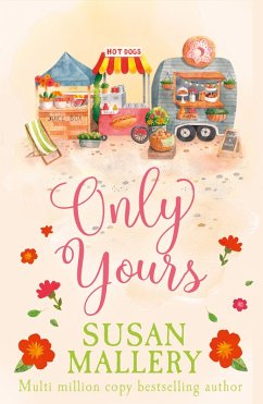 Only Yours (A Fool's Gold Novel, Book 5) (eBook, ePUB) - Mallery, Susan