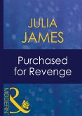Purchased For Revenge (Mills & Boon Modern) (Bedded by Blackmail, Book 10) (eBook, ePUB)