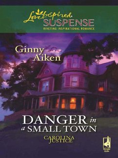 Danger in a Small Town (eBook, ePUB) - Aiken, Ginny