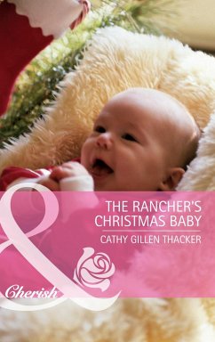 Cover The Rancher's Christmas Baby (incl. Bonus Book) (eBook, ePUB)