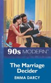 The Marriage Decider (Mills & Boon Vintage 90s Modern) (eBook, ePUB)