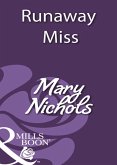 Runaway Miss (eBook, ePUB)