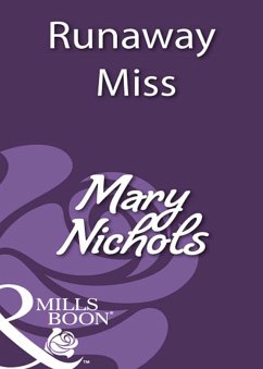 Runaway Miss (eBook, ePUB) - Nichols, Mary