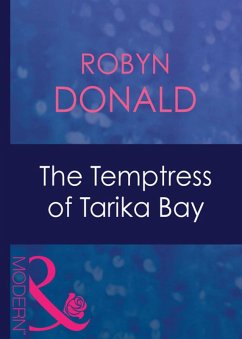 The Temptress Of Tarika Bay (eBook, ePUB) - Donald, Robyn