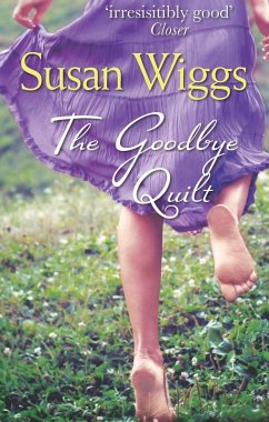The Goodbye Quilt (eBook, ePUB) - Wiggs, Susan