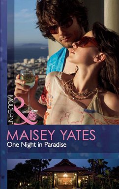 One Night In Paradise (Mills & Boon Modern) (One Night In...) (eBook, ePUB) - Yates, Maisey