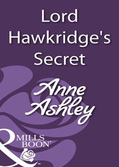 Lord Hawkridge's Secret (eBook, ePUB) - Ashley, Anne