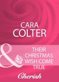 Their Christmas Wish Come True (eBook, ePUB)