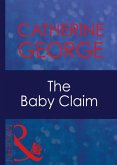 The Baby Claim (Mills & Boon Modern) (His Baby, Book 2) (eBook, ePUB)