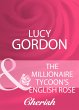 The Millionaire Tycoon's English Rose... - Bild 1