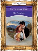 The Untamed Heart (eBook, ePUB) The Untamed Heart (eBook, ePUB)