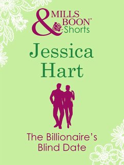 The Billionaire's Blind Date (Valentine's Day Short Story) (eBook, ePUB) - Hart, Jessica