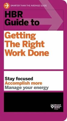 HBR Guide to Getting the Right Work Done (HBR Guide Series) (eBook, ePUB) - Review, Harvard Business