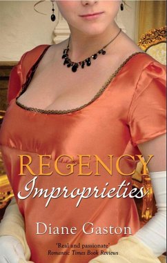 Regency Improprieties: Innocence and Impropriety / The Vanishing Viscountess (eBook, ePUB) - Gaston, Diane