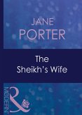 The Sheikh's Wife (Mills & Boon Modern) (Surrender to the Sheikh, Book 1) (eBook, ePUB)