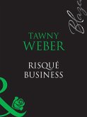 Risqué Business (Mills & Boon Blaze) (Blush, Book 2) (eBook, ePUB)