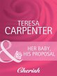 Her Baby, His Proposal (eBook, ePUB) - Bild 1