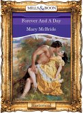Forever And A Day (Mills & Boon Vintage 90s Modern) (eBook, ePUB)