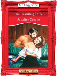The Unwilling Bride (Mills & Boon Vintage Desire) (eBook, ePUB) - Greene, Jennifer