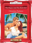 The Rogue And The Rich Girl (Mills & Boon Vintage Desire) (eBook, ePUB)