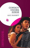 Cowboy Under Siege (Mills & Boon Intrigue) (The Kelley Legacy, Book 3) (eBook, ePUB)