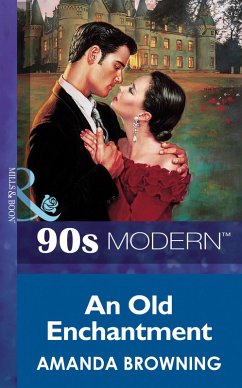 An Old Enchantment (Mills & Boon Vintage 90s Modern) (eBook, ePUB) - Browning, Amanda