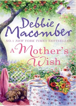 A Mother's Wish (eBook, ePUB) - Macomber, Debbie