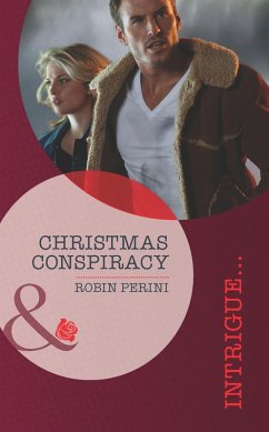 Christmas Conspiracy (eBook, ePUB) - Perini, Robin