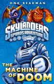 Skylanders: The Machine of Doom (eBook, ePUB)