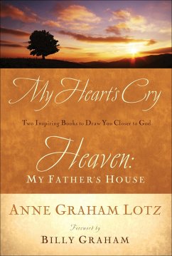Cover My Heart's Cry and Heaven: My Father's House (eBook, ePUB)