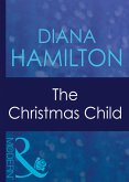 The Christmas Child (eBook, ePUB) The Christmas Child (eBook, ePUB)